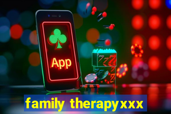 family therapyxxx